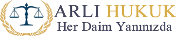 Arlı Hukuk Danışmanlık